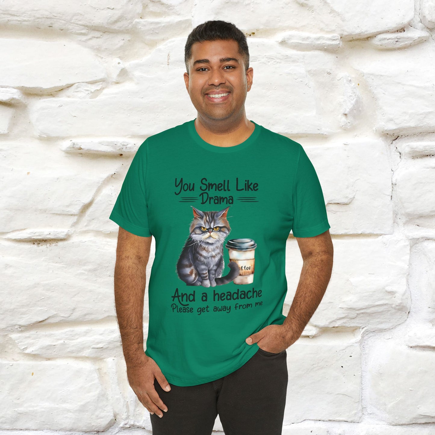 You Smell Like Drama and a Headache" Cat T-Shirt for Men & Women | 100% Cotton* - Nunu&Miao Studio