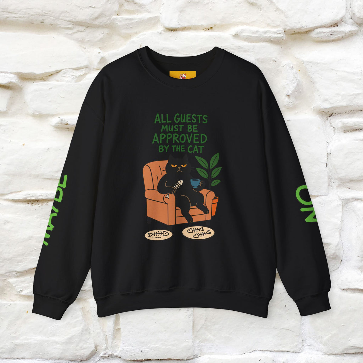 ''All Guests Must Be Approved...'' |Cat Sweatshirt | Nunu&Miao Studio
