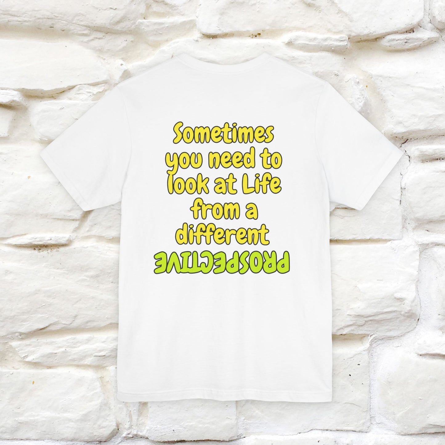 "Sometimes You Need to Look at Life from a Different Perspective" Cat T-Shirt | Front & Back Design | Nunu&Miao Studio - Nunu&Miao Studio