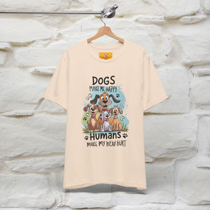 " Dogs Make Me Happy ..."  T-shirt |Nunu&Miao Studio - Nunu&Miao Studio