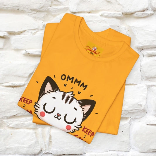 Ommm, Keep Calm | Relaxed Cat Shirt for Men & Women | 100% Cotton* - Nunu&Miao Studio