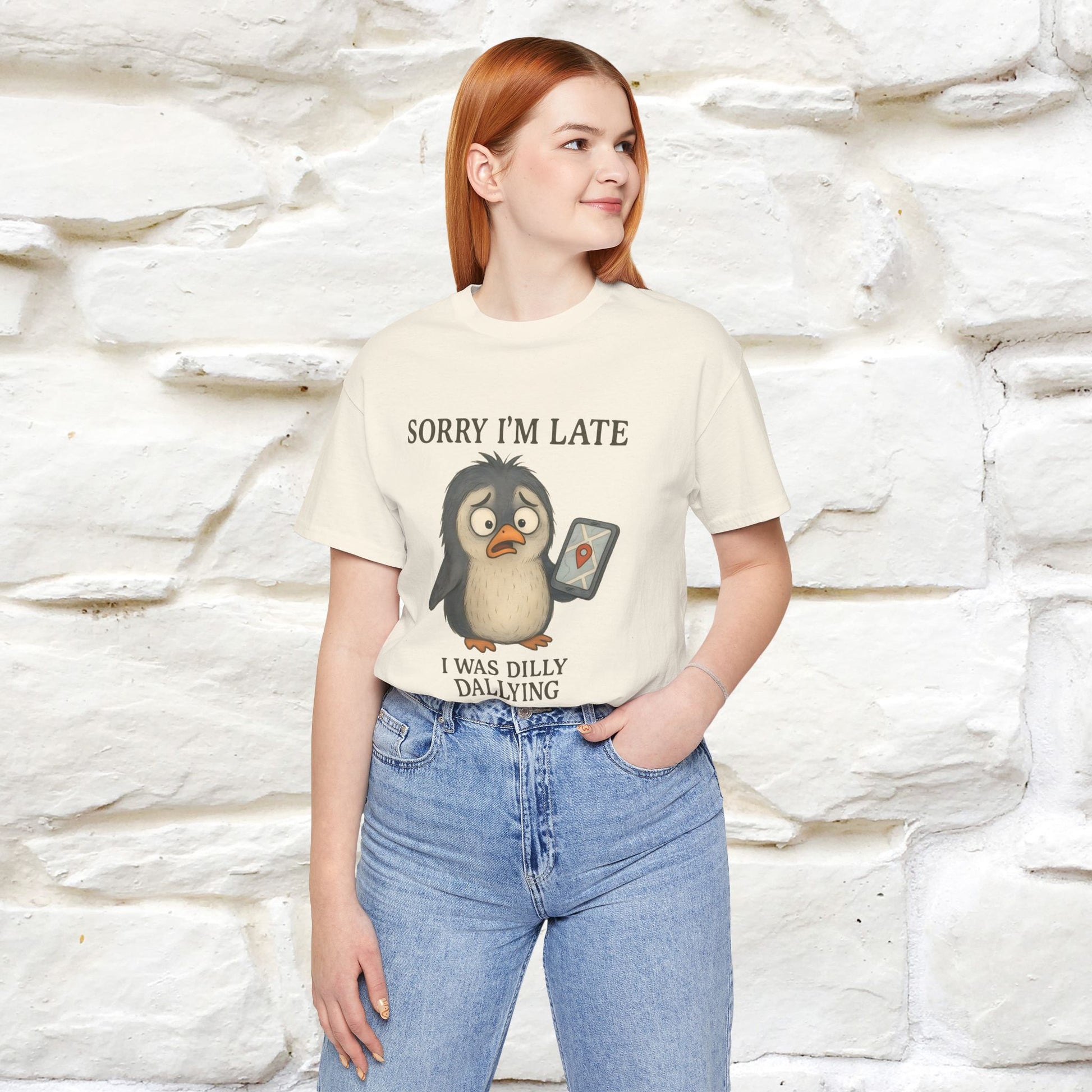 "Sorry I am Late, I was Dilly Dallying" Funny T-shirt |Nunu&Miao Studio - Nunu&Miao Studio