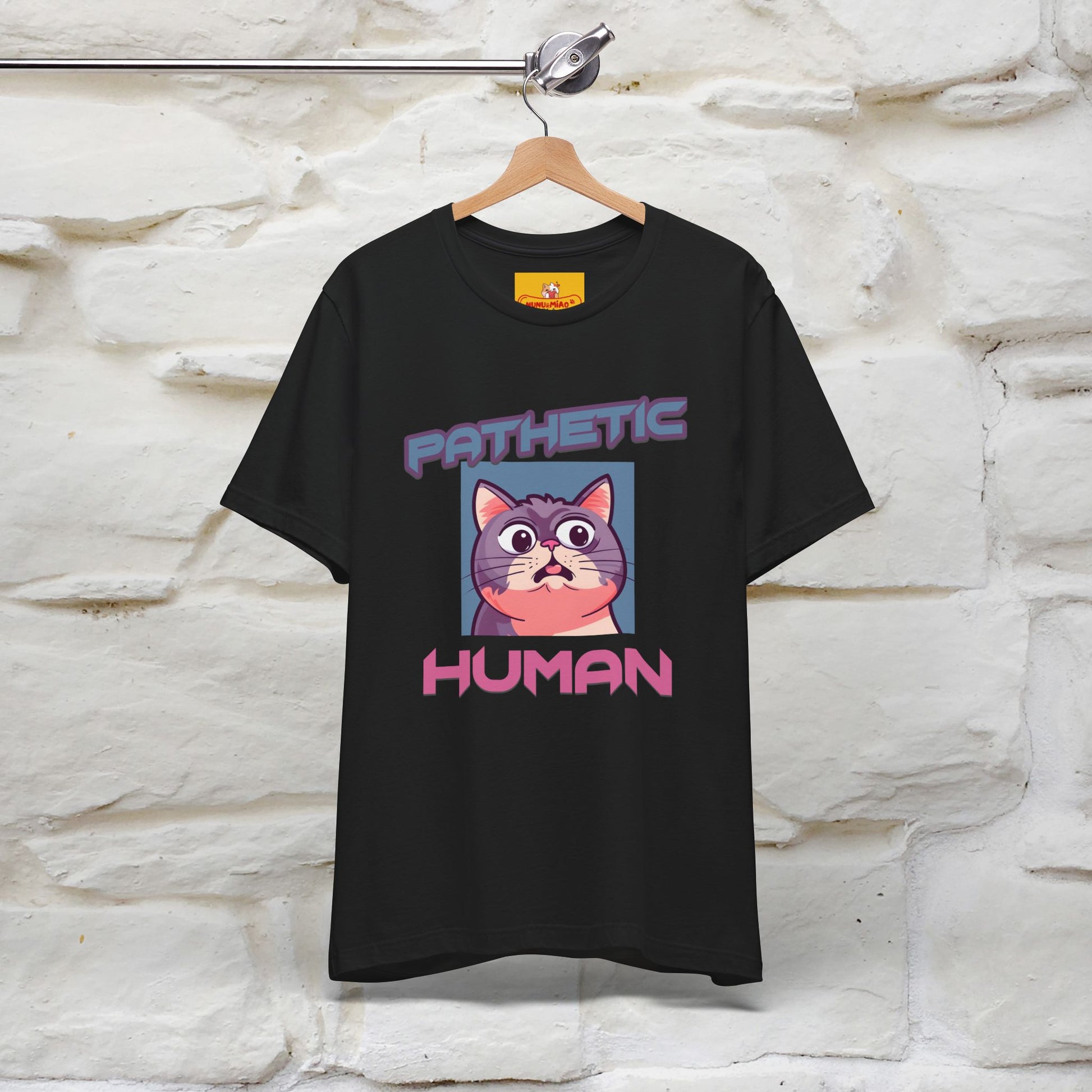 ''Pathetic Human'' | Funny Cat T-Shirt | Nunu&Miao Studio - Nunu&Miao Studio