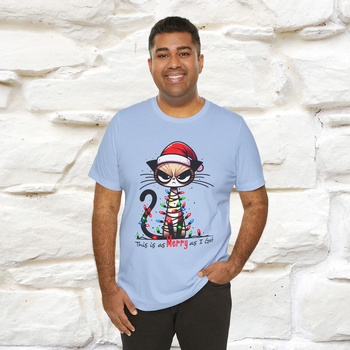 "This Is Merry As I Get" |Funny T-Shirt | Nunu&Miao Studio