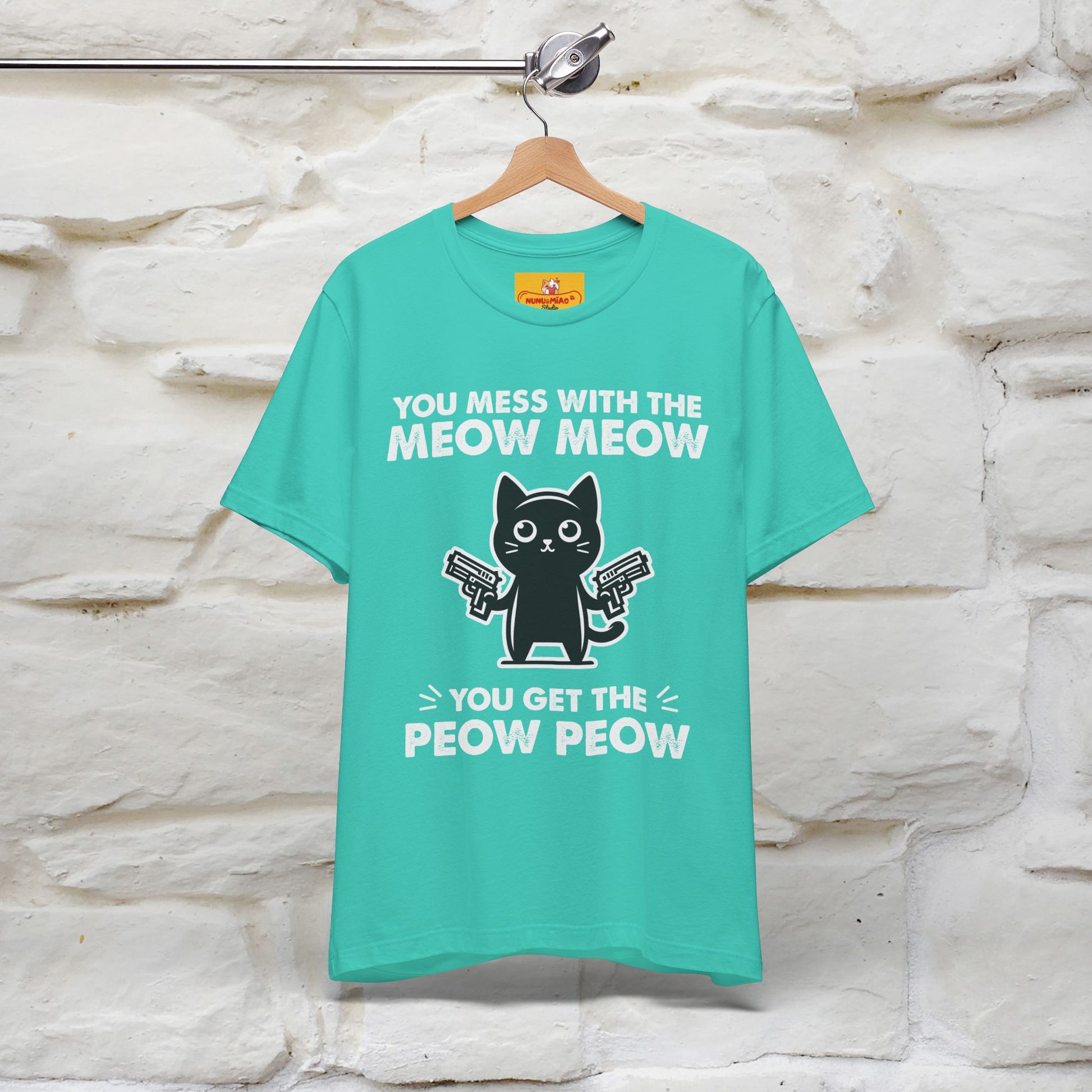 "You Mess With The Meow Meow, You Get The Peow Peow" Cat T-shirt |Nunu&Miao Studio - Nunu&Miao Studio