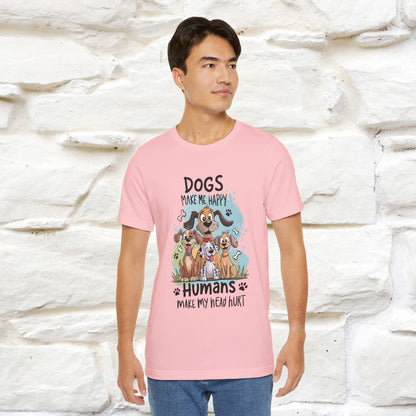 " Dogs Make Me Happy ..."  T-shirt |Nunu&Miao Studio - Nunu&Miao Studio