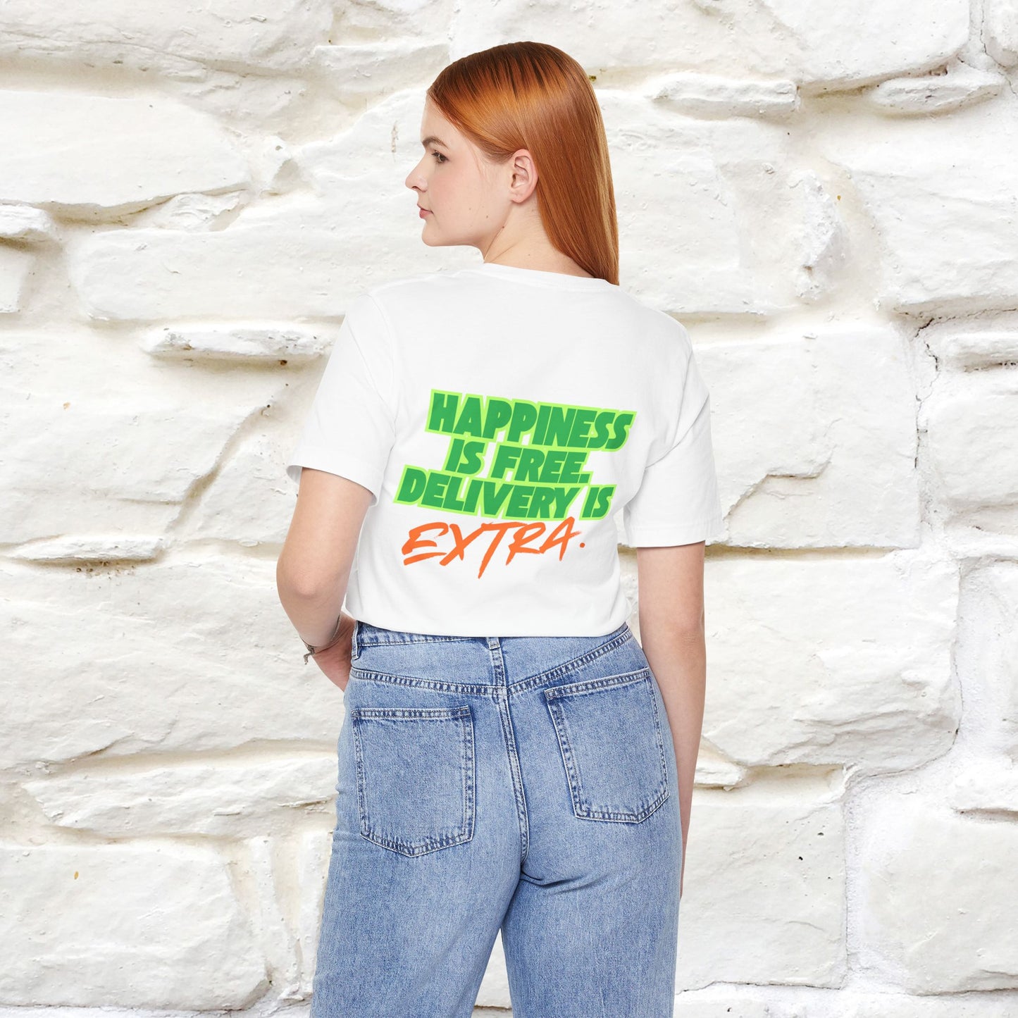 "“Happiness is free. Delivery is extra.” | Cat T-Shirt | Front & Back Design | Nunu&Miao Studio