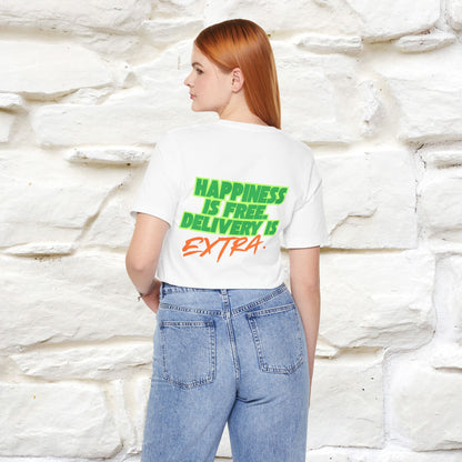 "“Happiness is free. Delivery is extra.” | Cat T-Shirt | Front & Back Design | Nunu&Miao Studio