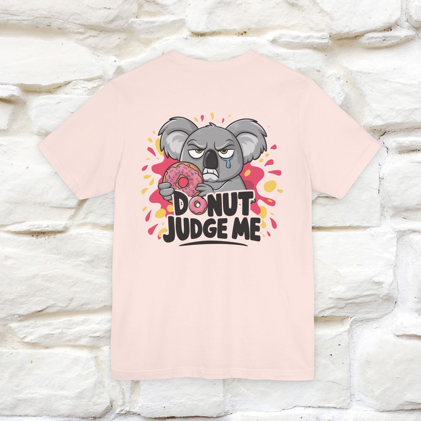 "Donut Judge Me " |Funny  T-Shirt | Front & Back Design | Nunu&Miao Studio - Nunu&Miao Studio