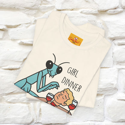"Girl Dinner" Funny T-shirt |Nunu&Miao Studio - Nunu&Miao Studio