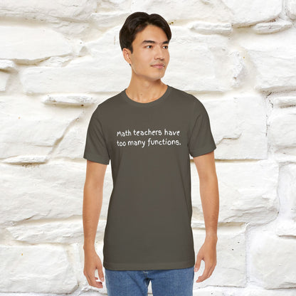 “Math teachers have too many functions.”|  Cat T-Shirt | Front & Back Design | Nunu&Miao Studio