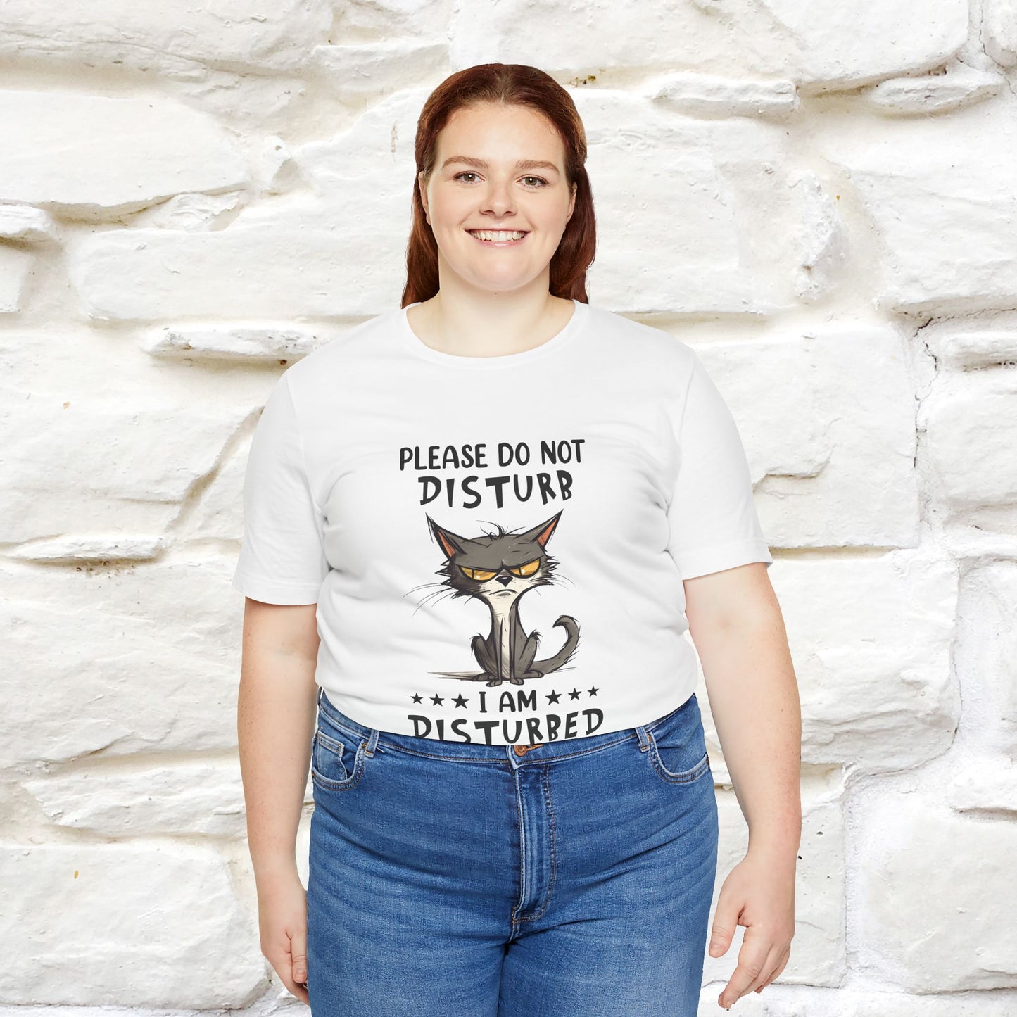 ''Please Do Not Disturb, I’m Already Disturbed Enough''| Cat T-Shirt |Nunu&Miao Studio - Nunu&Miao Studio