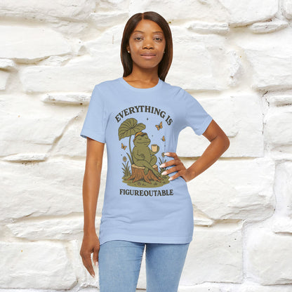 "Everything Is Fugureoutable"| Lifestyle Shirt |Nunu&Miao Studio - Nunu&Miao Studio