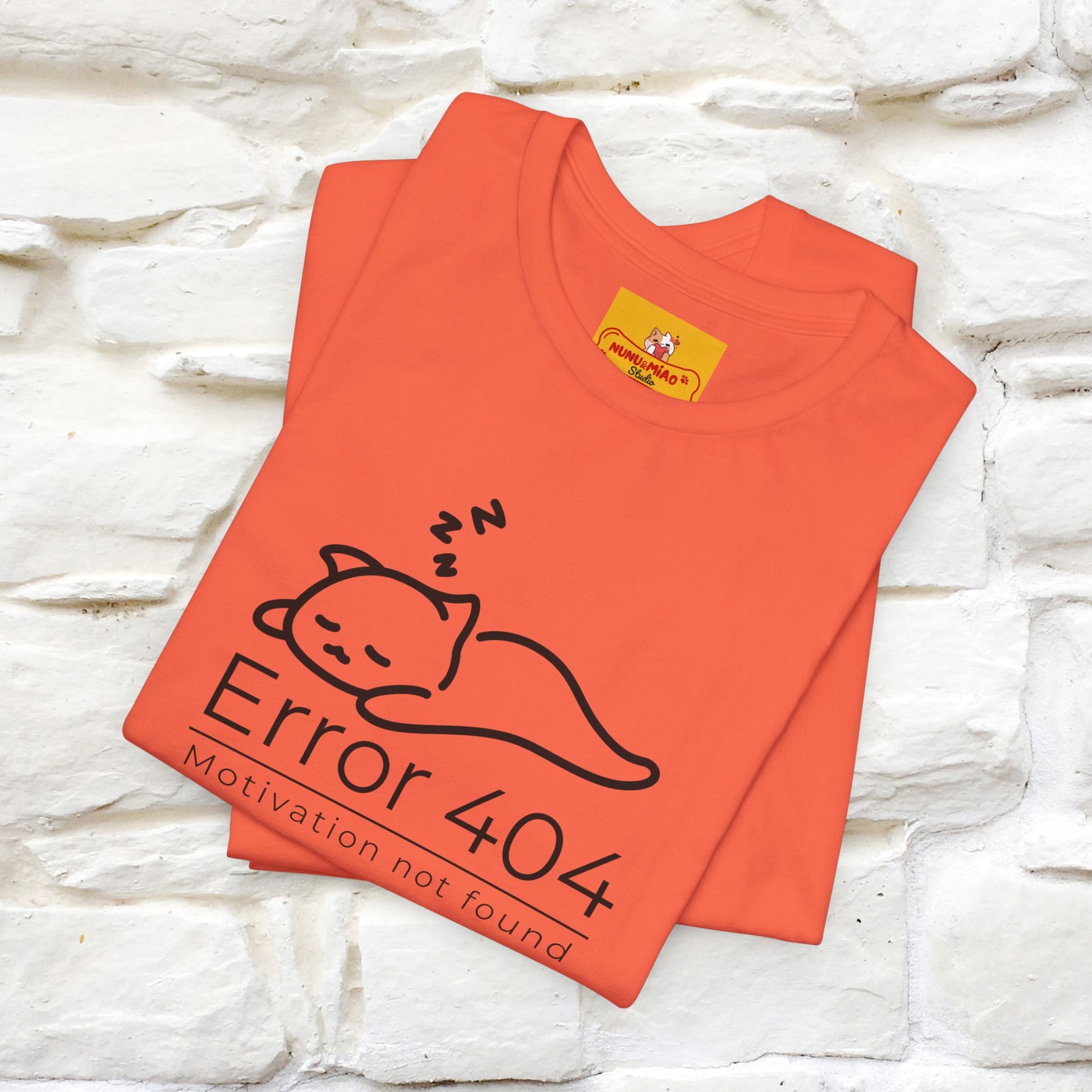 ''Error 404 Motivation Not Found'' Cat T-Shirt Front and Back Design | Nunu&Miao Studio - Nunu&Miao Studio