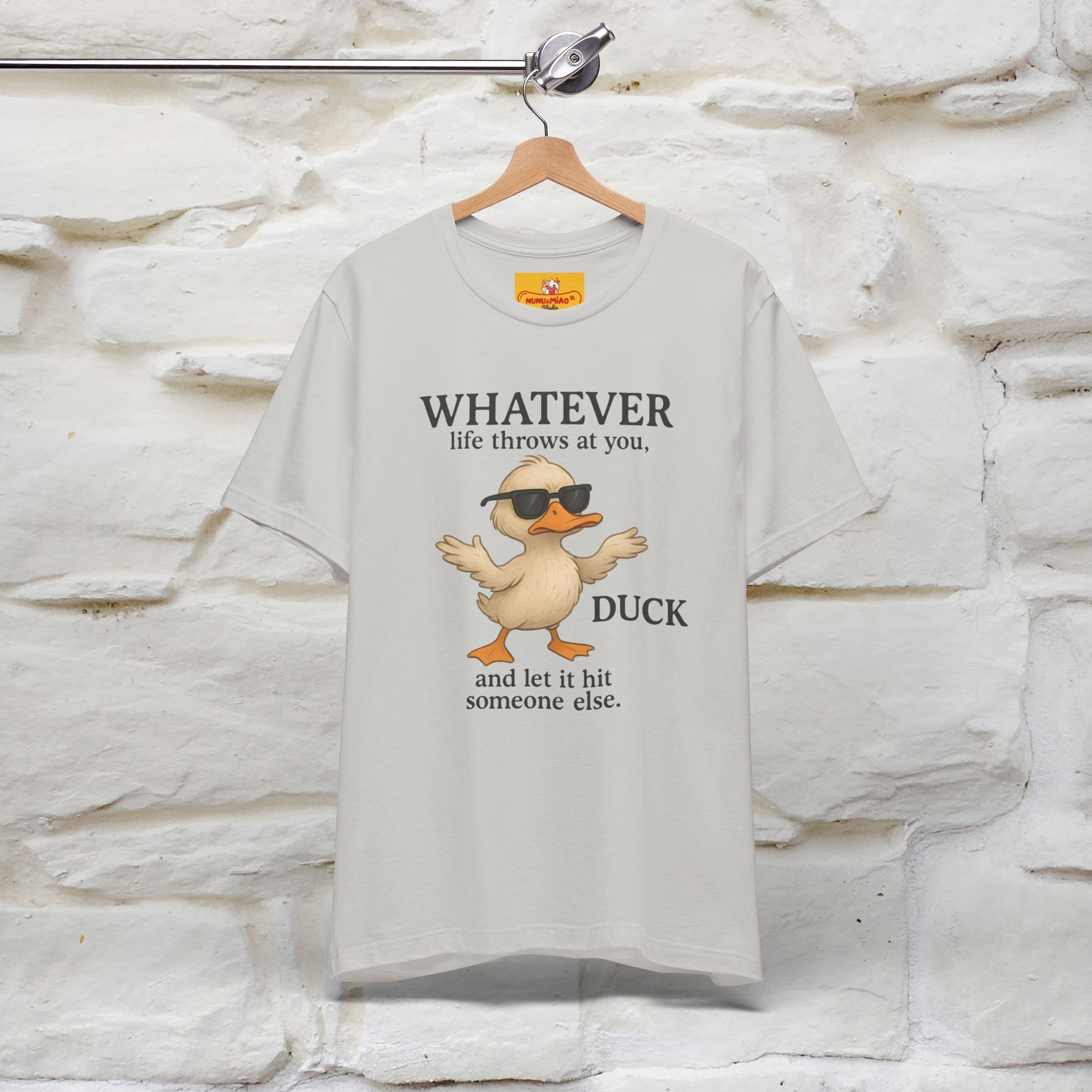 "Whatever Life Throws At You " Funny Duck T-shirt |Nunu&Miao Studio - Nunu&Miao Studio