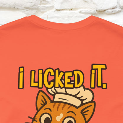 "I Licked It. It's Mine  " |Cat T-Shirt | Nunu&Miao Studio - Nunu&Miao Studio