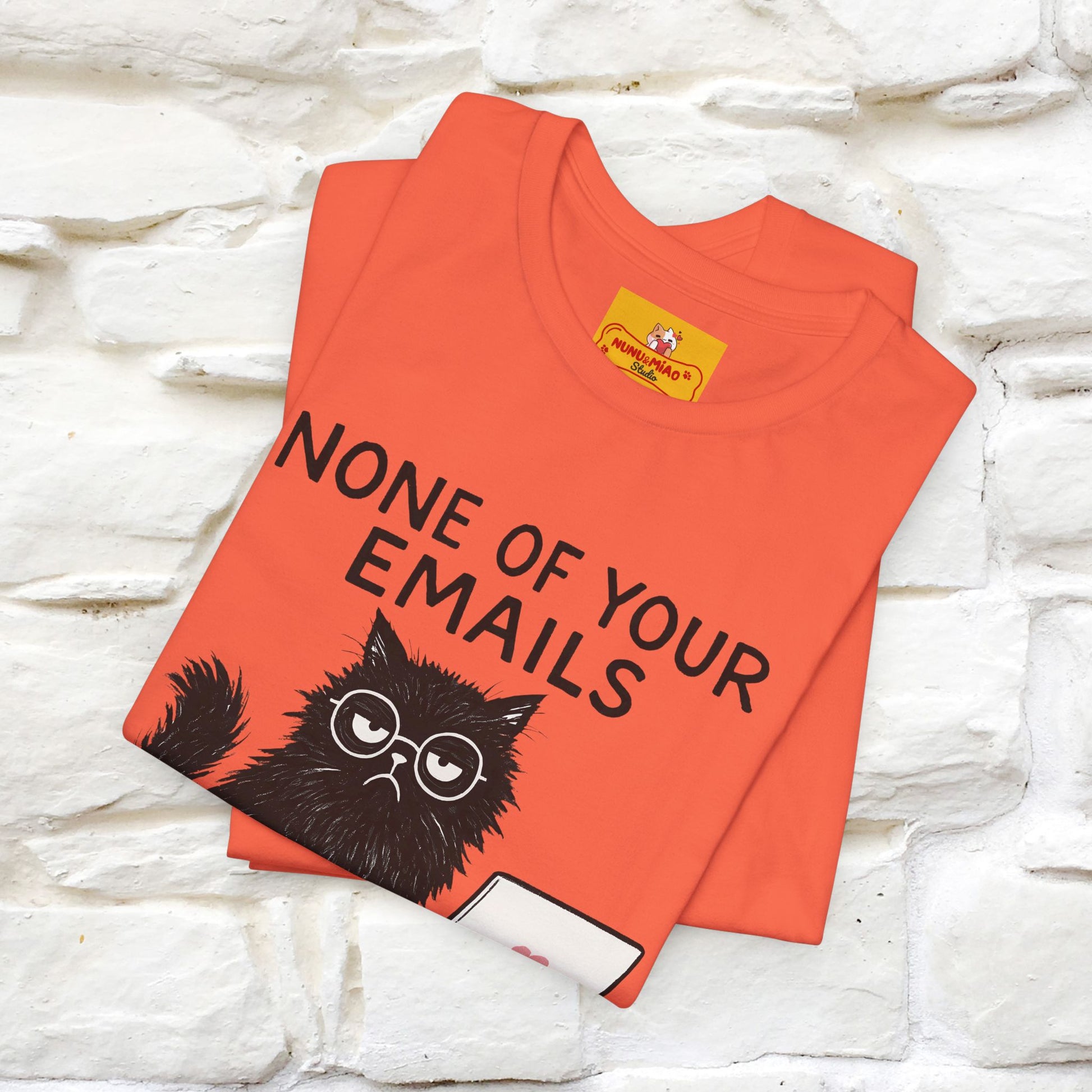 "None Of Your Emails Are Finding Me Well'' |Cat T-Shirt | Nunu&Miao Studio - Nunu&Miao Studio