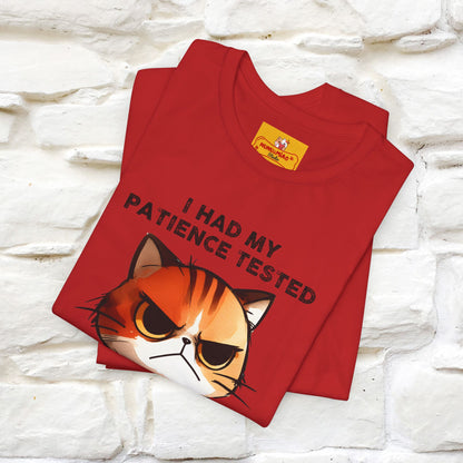 ''I Had My Patience Tested, I'm Negative''| CatT-Shirt | Nunu&Miao Studio