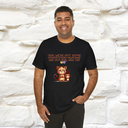 "Humans Are Out-Evil-Ing Us." Cat  T-shirt |Nunu&Miao Studio - Nunu&Miao Studio