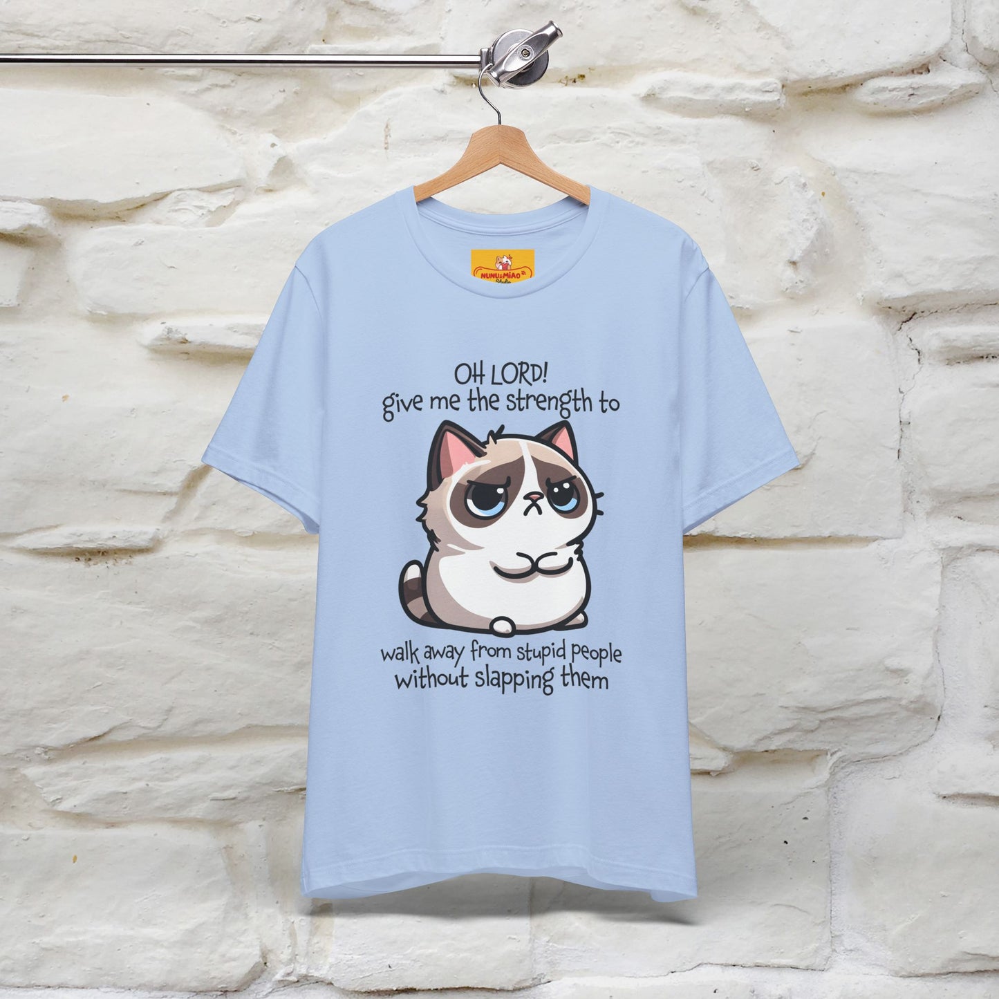 ''Oh Lord! Give Me Strength to ...'' Cat T-Shirt |  | Nunu&Miao Studio - Nunu&Miao Studio