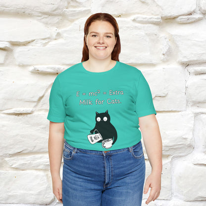 ''E = mc² = Extra Milk for Cats.''| Funny T-Shirt | Nunu&Miao Studio
