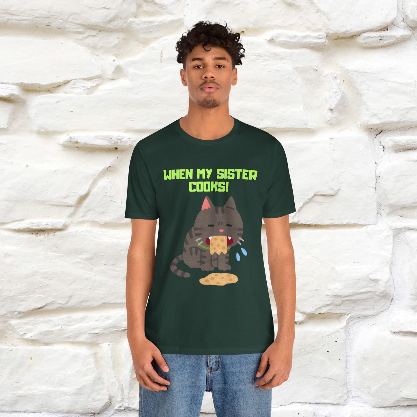 "When My Sister Cooks" Funny Cat  T-shirt |Nunu&Miao Studio - Nunu&Miao Studio