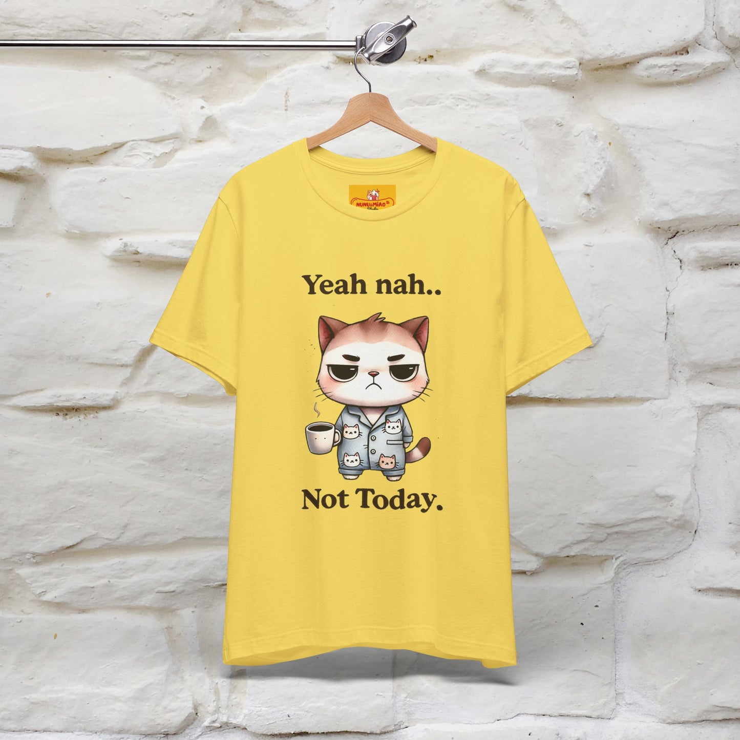 "Yeah Nah ... Not Today." |Funny Cat T-Shirt | Nunu&Miao Studio