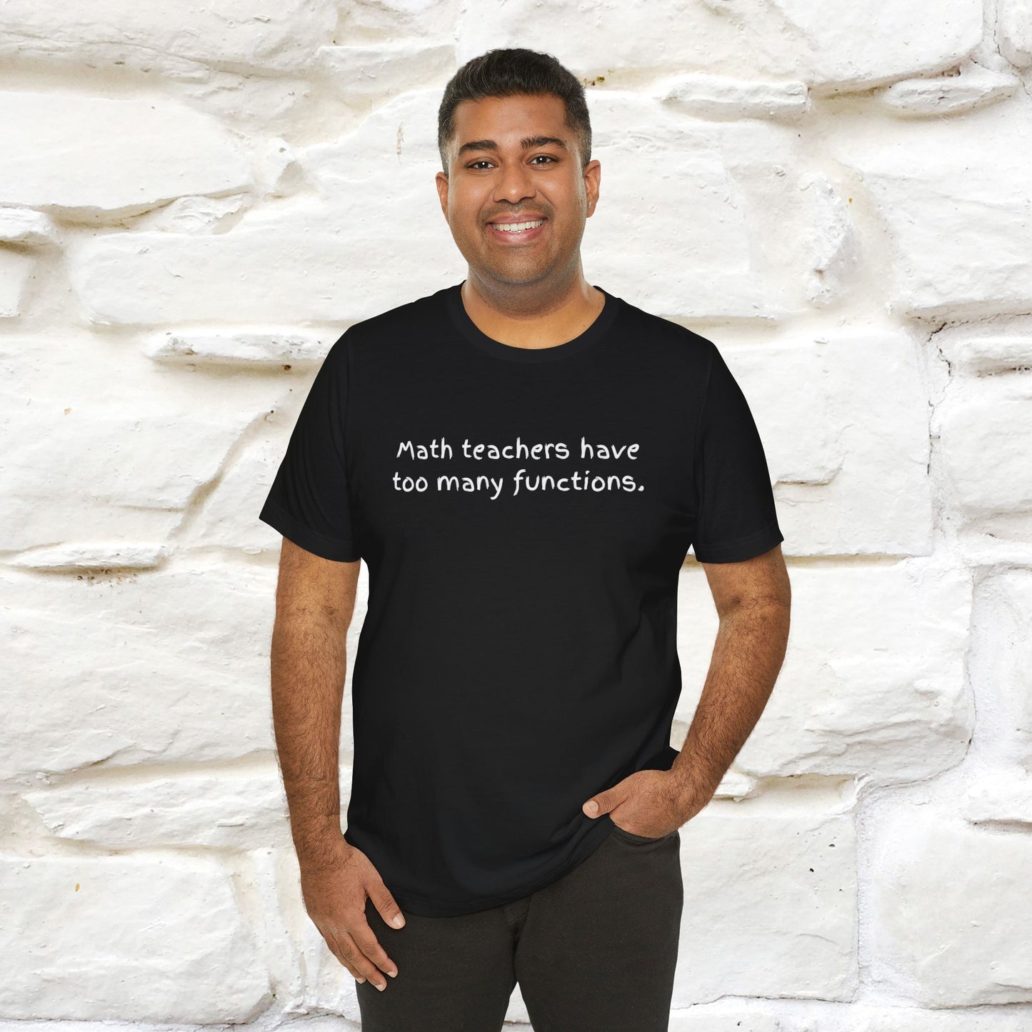 “Math teachers have too many functions.”|  Cat T-Shirt | Front & Back Design | Nunu&Miao Studio