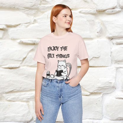 "Enjoy The Little Things." Cat T-Shirt | Nunu&Miao Studio
