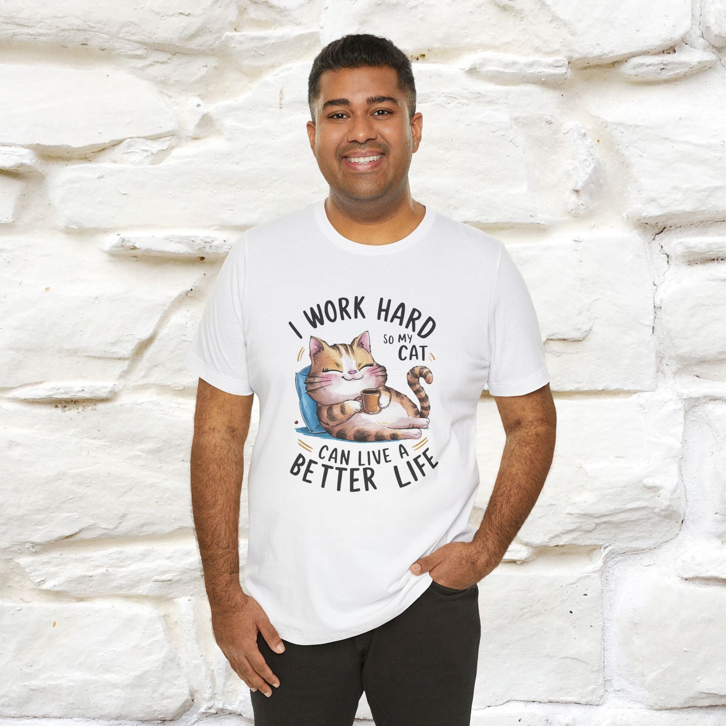I Work Hard So My Cat Can Have a Better Life | Funny Cat Shirt  | Nunu&Miao Studio - Nunu&Miao Studio
