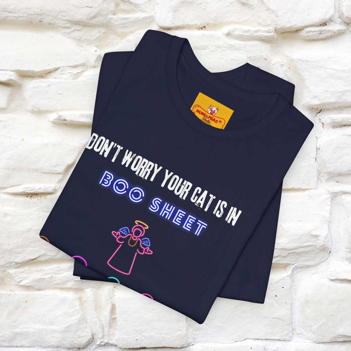 ''Don't Worry Your Cat Is In Boo Sheet'' - Cat T-Shirt- Nunu&Miao Studio - Nunu&Miao Studio