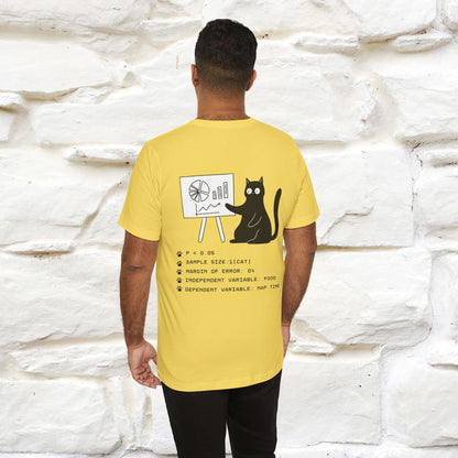 “Trust me, I’m statistically significant.”|  Cat T-Shirt | Front & Back Design | Nunu&Miao Studio
