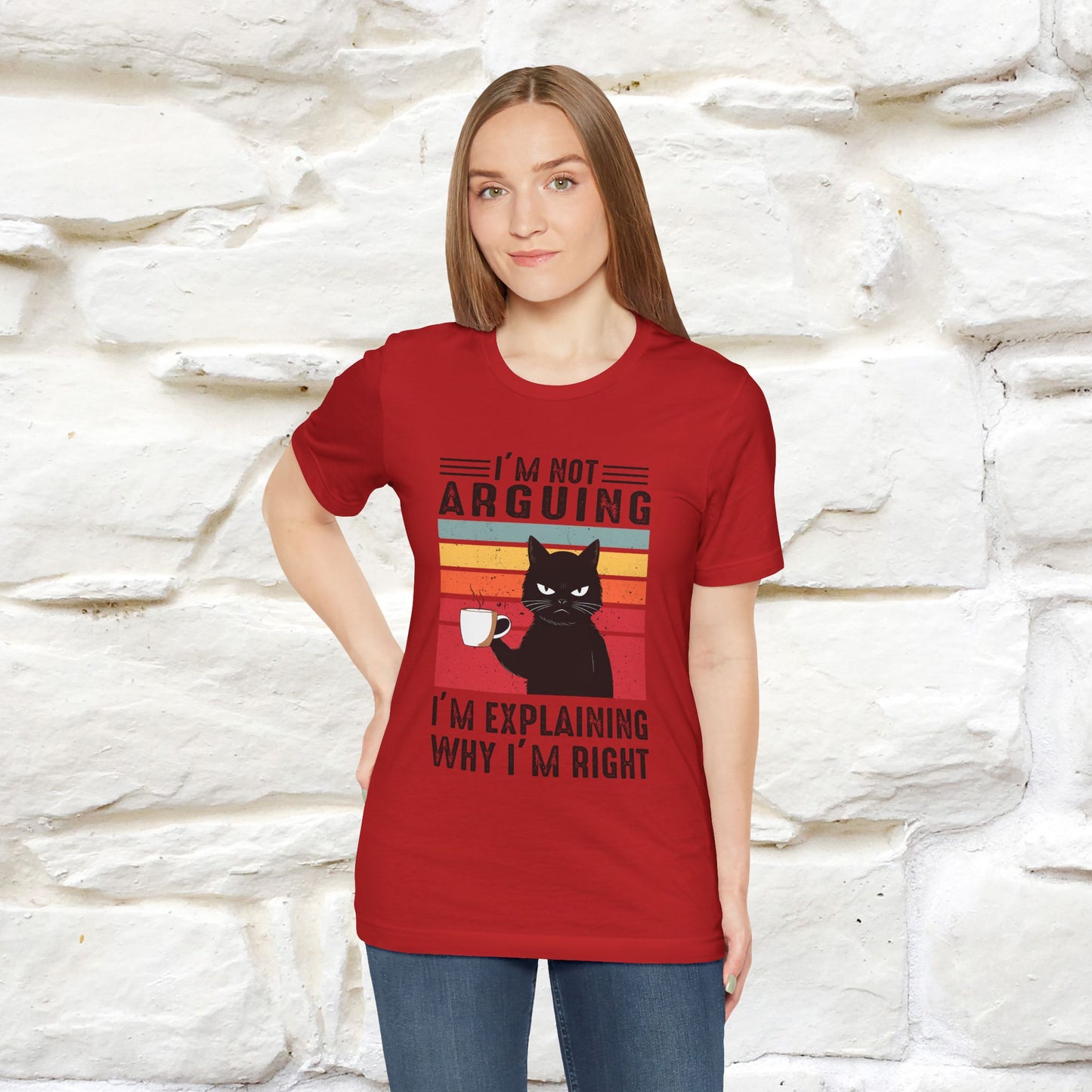 I’m Not Arguing, I’m Explaining Why I’m Right Cat T-Shirt  Nunu&Miao Studio - Nunu&Miao Studio