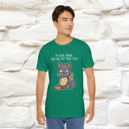 "Dear Human, Food Will Not Serve Itself" |Cat T-Shirt | Nunu&Miao Studio - Nunu&Miao Studio
