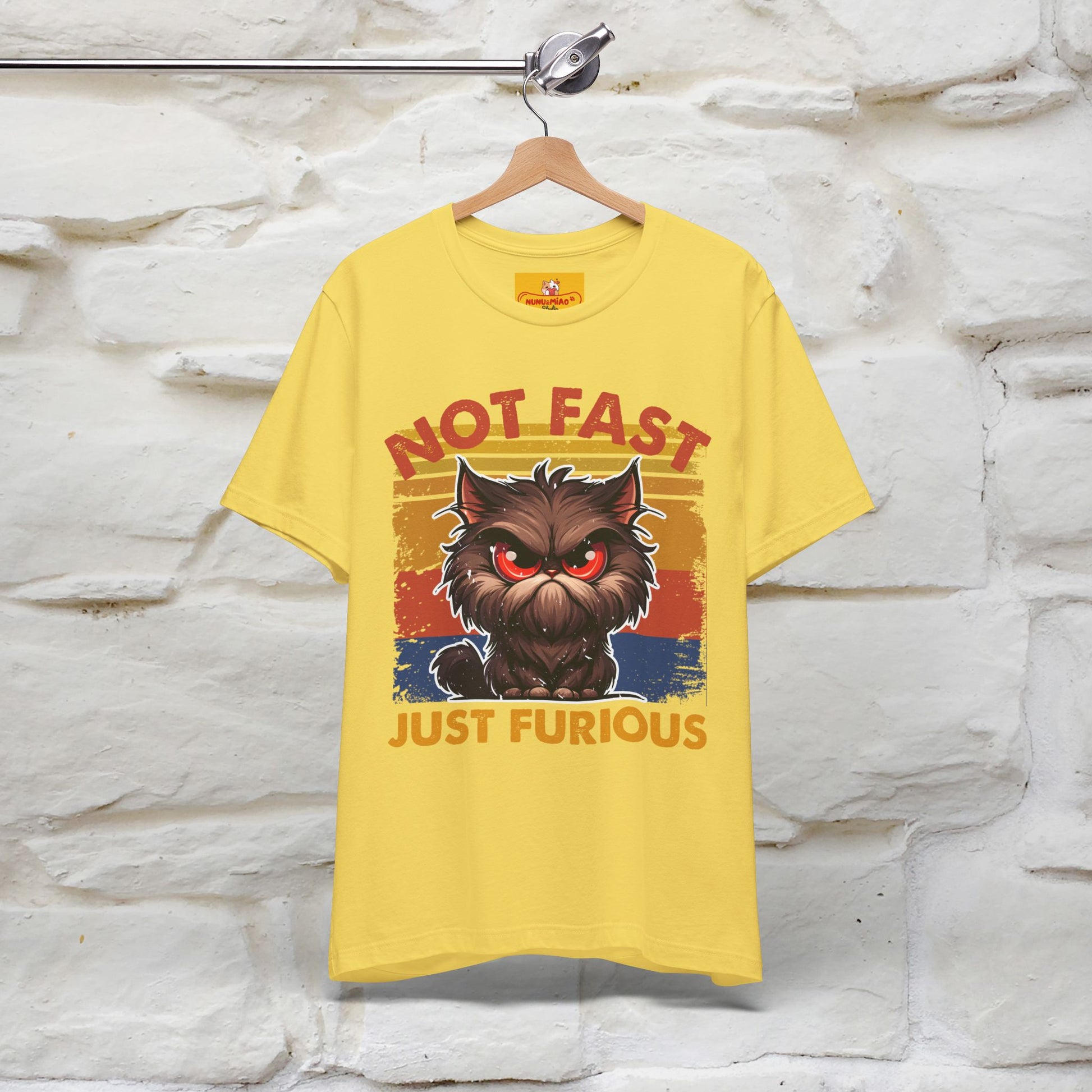 Not Fast, Just Furious |  Sarcastic Cat T-Shirt | Nunu&Miao Studio - Nunu&Miao Studio