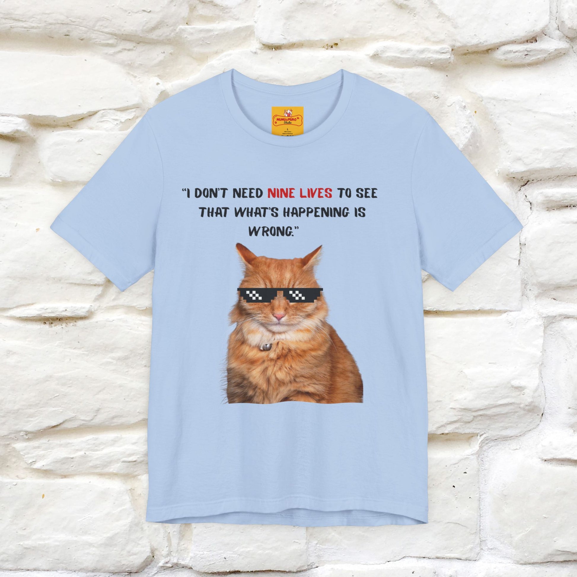 "“I don’t need nine lives....” " Cat T-shirt | Front & Back Design |Nunu&Miao Studio - Nunu&Miao Studio