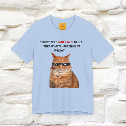 "“I don’t need nine lives....” " Cat T-shirt | Front & Back Design |Nunu&Miao Studio - Nunu&Miao Studio