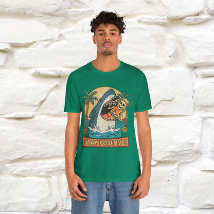 "Stay Positive" Funny T-shirt |Nunu&Miao Studio - Nunu&Miao Studio