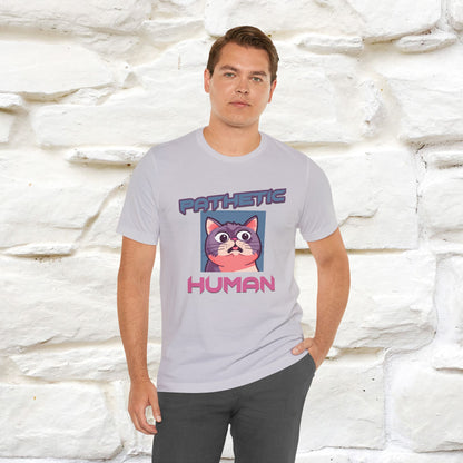 ''Pathetic Human'' | Funny Cat T-Shirt | Nunu&Miao Studio - Nunu&Miao Studio