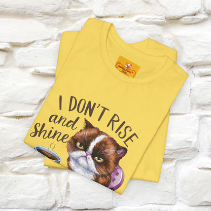 I Don’t Rise and Shine, I Caffeinate ....| Funny Cat T-Shirt| Nunu&Miao Studio - Nunu&Miao Studio