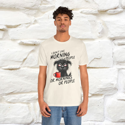 "I Don't Like Morning People..." Funny T-shirt |Nunu&Miao Studio - Nunu&Miao Studio
