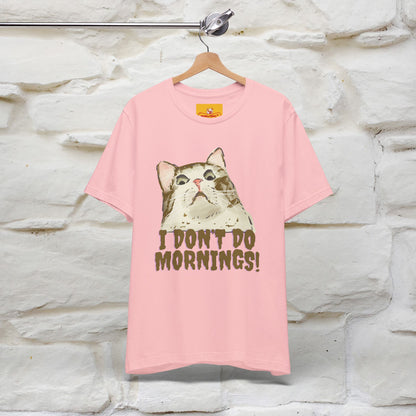 ''I Don't Do Mornings''  Cat T-shirt | Cat T-Shirt | Nunu&Miao Studio - Nunu&Miao Studio