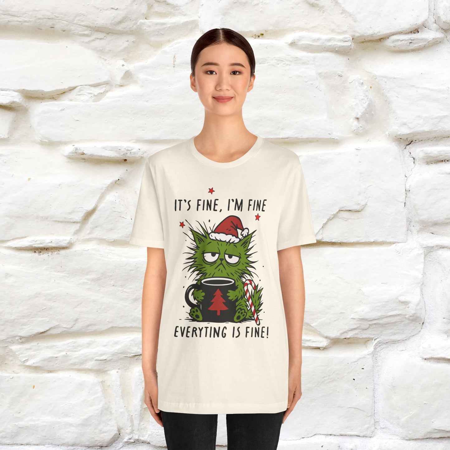 "It's Fine, I'm Fine  ...." |Funny Cat  T-Shirt | Nunu&Miao Studio