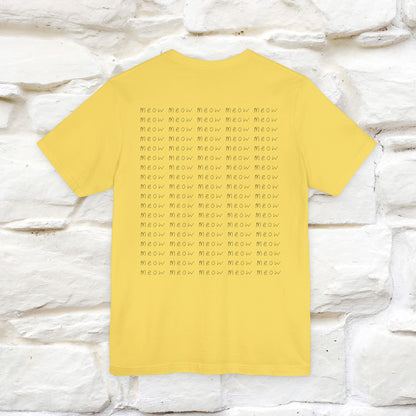 "Meow Meow Meow" Cat T-Shirt | Front & Back Design | Nunu&Miao Studio - Nunu&Miao Studio