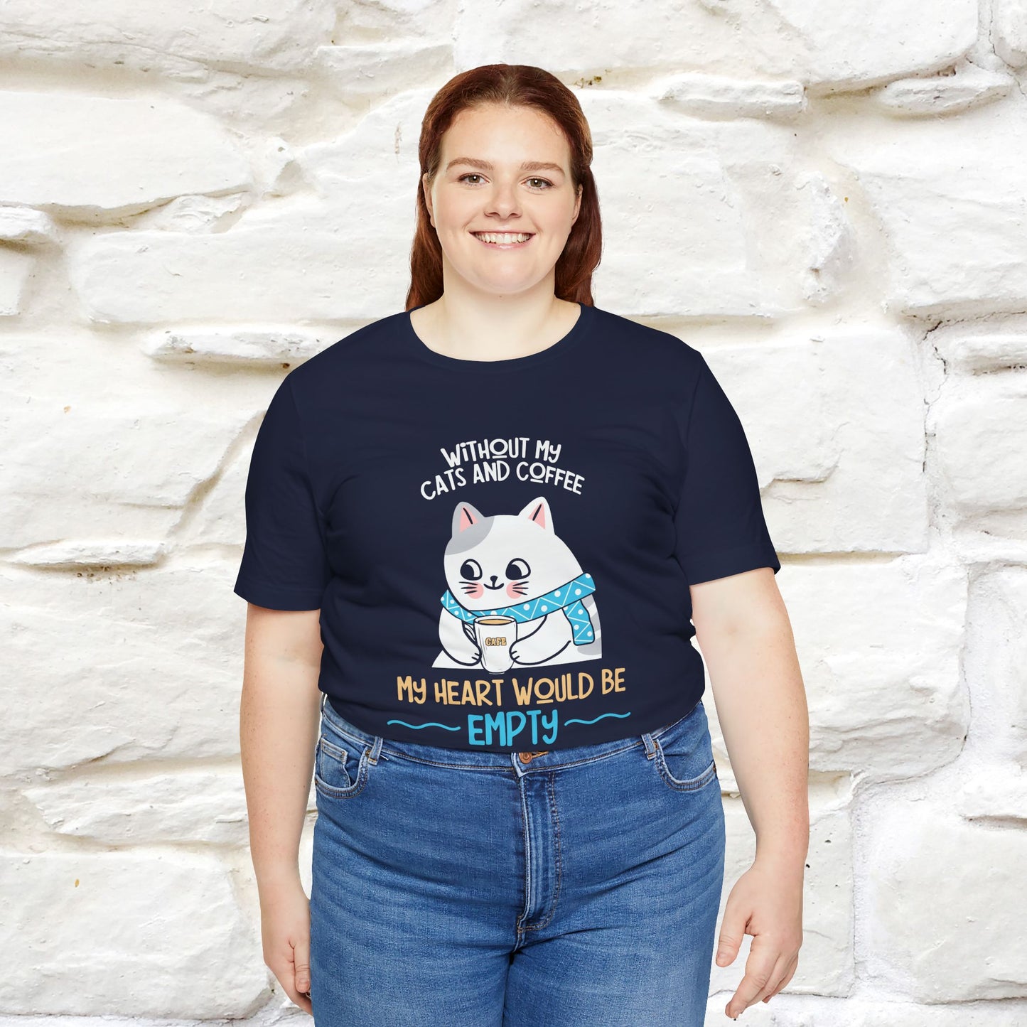 "Without My Cats and Coffee, My Heart Would Be Empty" Cat T-shirt | Nunu&Miao Studio - Nunu&Miao Studio