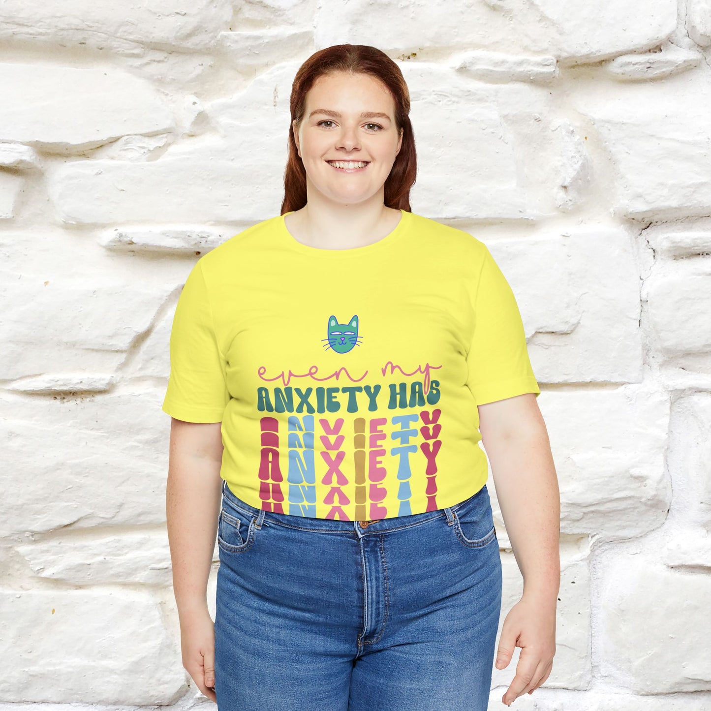 "Even My Anxiety Has Anxiety" T-shirt for Men & Women | 100% Cotton* - Nunu&Miao Studio