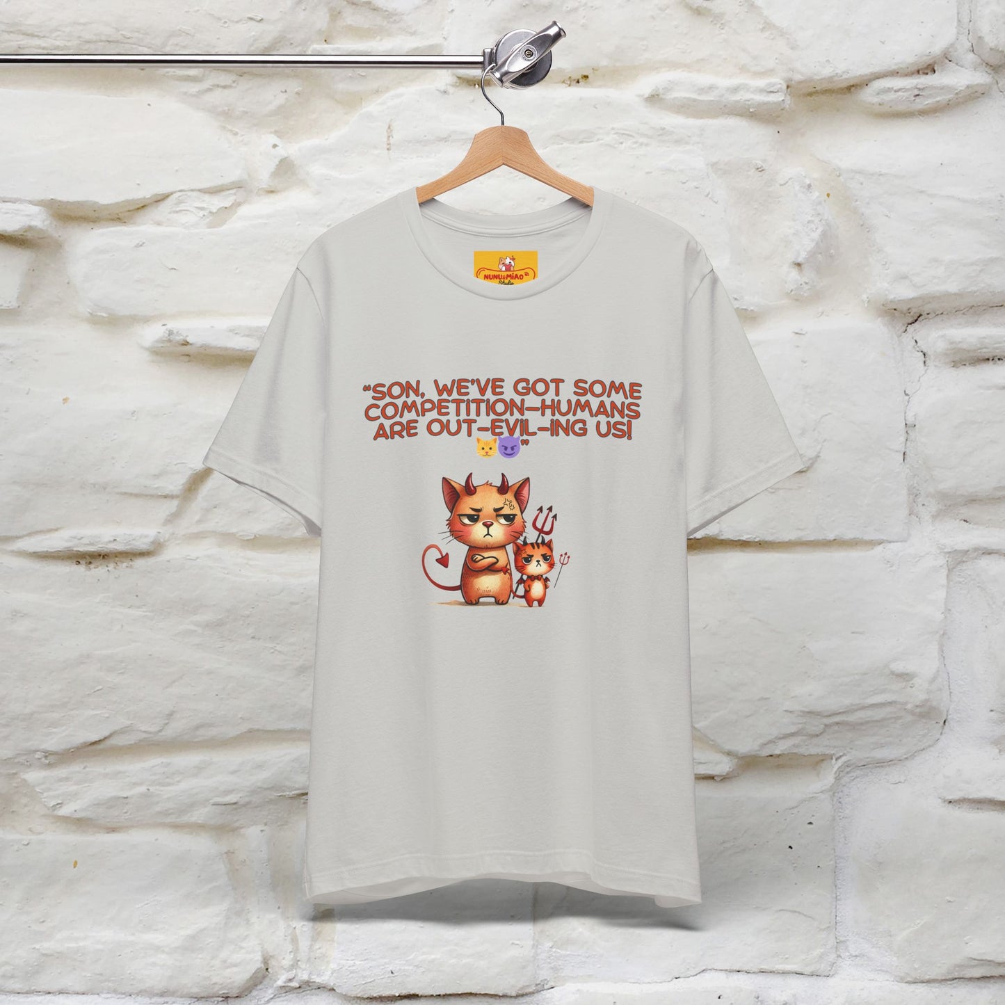 "Humans Are Out-Evil-Ing Us." Cat  T-shirt |Nunu&Miao Studio - Nunu&Miao Studio