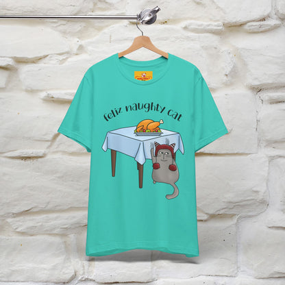 "Feliz Naughty Cat" |Funny Cat T-Shirt | Nunu&Miao Studio