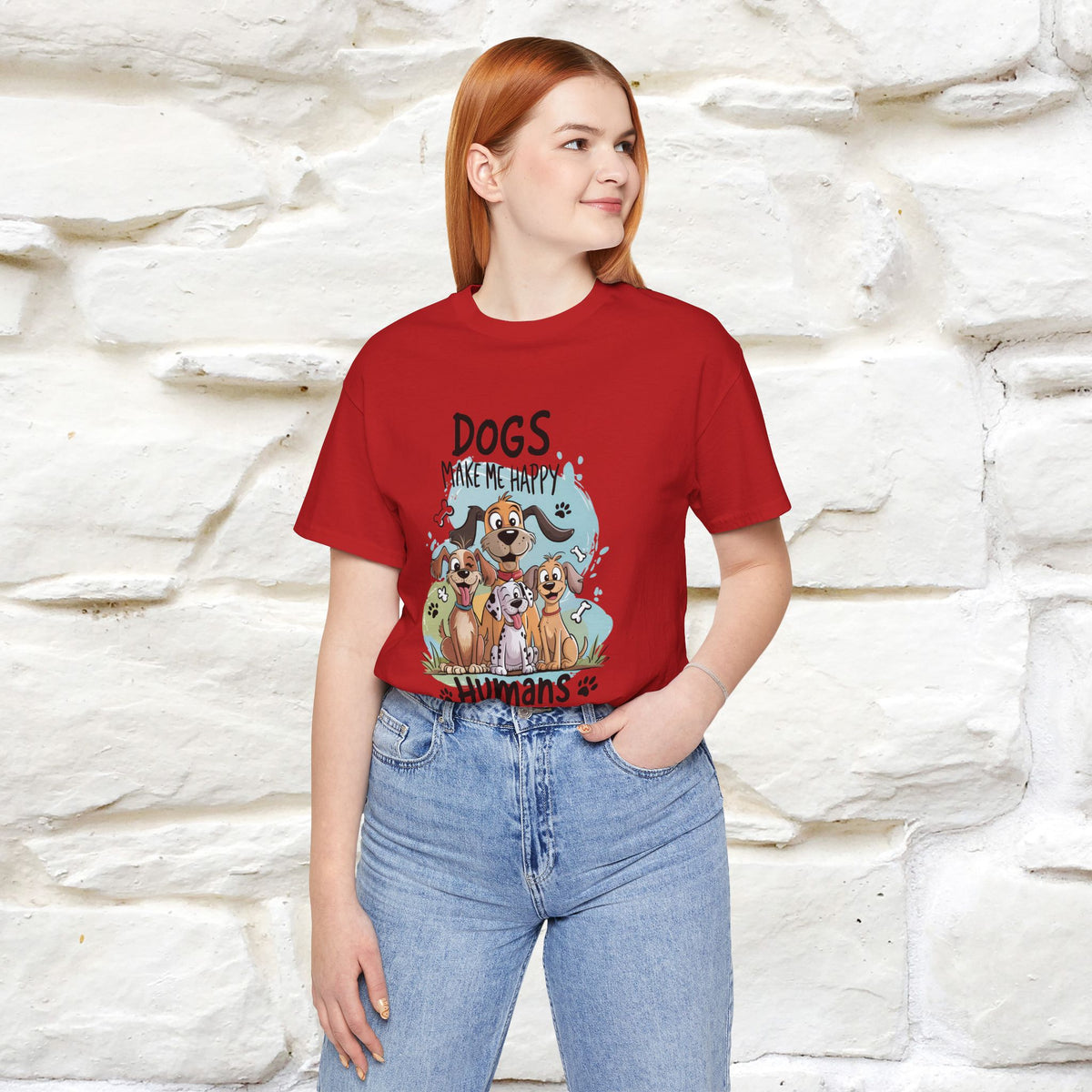 " Dogs Make Me Happy ..."  T-shirt |Nunu&Miao Studio