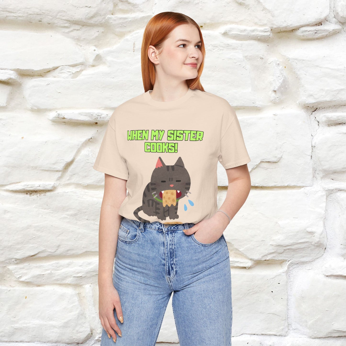 "When My Sister Cooks" Funny Cat  T-shirt |Nunu&Miao Studio - Nunu&Miao Studio